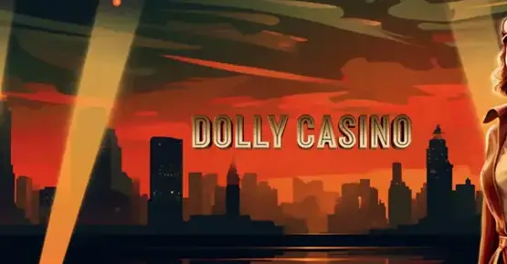 Dolly Casino online casino guide